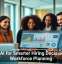 Using AI for Smarter Hiring Decisions and Workforce Planning